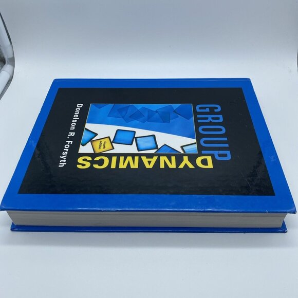 Group Dynamics by Forsyth, Donelson Forth Edition Used Textbook - Picture 4 of 16